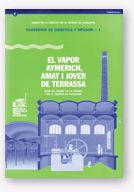VAPOR AYMERICH, AMAT I JOVER DE TERRASSA, EL, de CASAS ROMEU, JOSEFINA | portada del libro