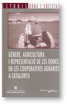 GENERE, AGRICULTURA I REPRESENTACIO DE LES DONES EN LES COOPERATIVES AGRARIES A CATALUNYA, de FRANCES , GEMMA | portada del l