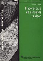 ELABORADOR/A DE CARAMELS I DOLÇOS, de ROCAMORA MIRABET, TERESA | portada del libro