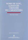 NOMS DE LLOC, LLINATGES I RENOMS DE L'ARGENTERA, de PRATS I AUQUE, ENRIC | portada del libro