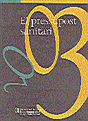 PRESSUPOST SANITARI 2003, EL, de AA.VV. | portada del libro