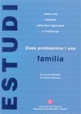 DUES PROFESSIONS I UNA FAMILIA, de CHINCHILLA, NURIA | portada del libro