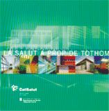 SALUT A PROP DE TOTHOM, de AA.VV. | portada del libro