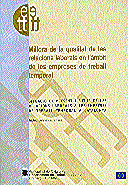 MILLORA DE LA QUALITAT DE LES RELACIONS LABORALS EN L'AMBIT DE LES ETT, de PEREZ DE LOS COBOS ORIHUEL, FR, ANCISCO | portada 