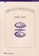 TRIBUNA D'ARQUEOLOGIA 2000-2001, de AA.VV. | portada del libro