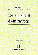 COS SUBALTERN D'ADMINISTRACIO 3ªED., de AA.VV. | portada del libro