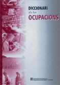 DICCIONARI DE LES OCUPACIONS, de AA.VV. | portada del libro