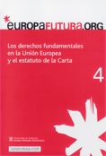 derechos fundamentales en la Unión Europea y el Estatuto de la Carta/Los, de AA.VV. | portada del libro