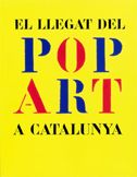 LLEGAT DEL POP ART A CATALUNYA *, de AA.VV. | portada del libro