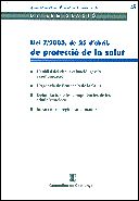 LLEI DE PROTECCIO DE LA SALUT QL-49, de AA. VV. | portada del libro