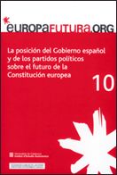posición del Gobierno español y de los partidos pol¡ticos sobre el futuro de la Constitución europea, de AA.VV. | portada del