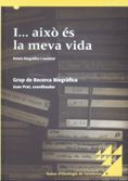 I... això és la meva vida. Relats biogràfics i societat, de Prat i Carós (coord.), Joan | portada del libro