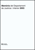 Memòria del Departament de Just¡cia i Interior 2003, de AA.VV. | portada del libro