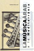 música àrab a la Mediterrània/La, de ROMA I RIU (ED.), JOSEFINA | portada del libro