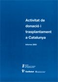 ACTIVITAT DE DONACIO INFORME-2003, de AA.VV. | portada del libro