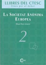 SOCIETAT ANONIMA EUROPEA, de ROCA JUNYENT, MIQUEL | portada del libro