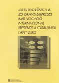 USOS LINGUISTICS A GRANS EMPRESES, de AA.VV. | portada del libro