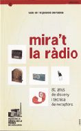 MIRA'T LA RADIO GUIA DE L'EXPOSICIO, de CAMPI I VALLS | portada del libro