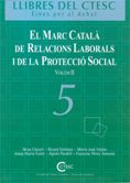 marc català de relacions laborals i de la protecció social (vol. 2)/El, de ESTEBAN LEGARRETA, RICARDO | portada del libro