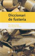 Diccionari de fusteria, de PUJOL·S MASET, PERE | portada del libro