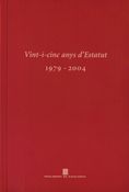 VINT-I-CINC ANYS D'ESTATUT 1979-04, de AA.VV. | portada del libro