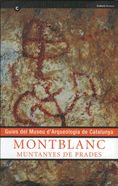 Guies del Museu d'Arqueologia de Catalunya. Montblanc. Muntanyes de Prades, de Viñas Vallverdú, Ramon | portada del libro
