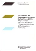 2003 ESTADISTICA DE DESPESA EN CONSUM DE LES LLARS, de AA.VV. | portada del libro