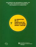 INDUSTRIA DE LA FABRICACIO DE PASTA DE PAPER PAPER I CARTRO, de AVELLANEDA BARGUES, ALBERT | portada del libro