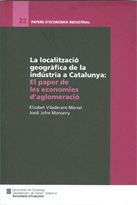 LOCALITZACIO GEOGRAFICA DE LA INDUSTRIA A CATALUNYA, de VILADECANS MARSAL | portada del libro