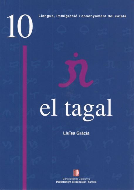 TAGAL, EL, de GRACIA SOLE, LLUISA | portada del libro
