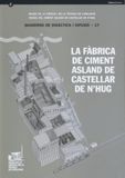 FABRICA DE CIMENT ASLAND DE CASTELLAR DE N'HUG, de FERN·NDEZ CERVANTES, MAGDA | portada del libro
