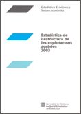 ESTADISTICA DE L'ESTRUCTURA 2003, de AA.VV. | portada del libro