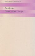 DEMA MES DONES VIDES I TEMPS QL-8, de FREIXAS FARRE | portada del libro