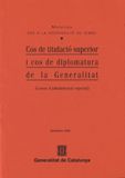 COS DE TITULACIO SUPERIOR I COS DE DIPLOMATURA, de AA.VV. | portada del libro
