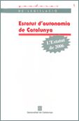 ESTATUT D'AUTONOMIA DE CATALUNYA -2006, de AA.VV. | portada del libro