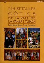 RETAULES GOTICS DE LA VALL DE LA VANSA I TUIXEN, de GASCON CHOPO | portada del libro