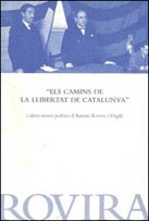 CAMINS DE LA LLIBERTAT DE CATALUNYA, de ROVIRA I VIRGILI | portada del libro