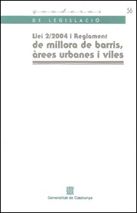 LLEI 2/2004 I REGLAMENT DE MILLORA DE BARRIS, de AA.VV. | portada del libro