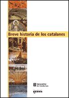 BREVE HISTORIA DE LOS CATALANES, de AMELL, GUIOMAR | portada del libro