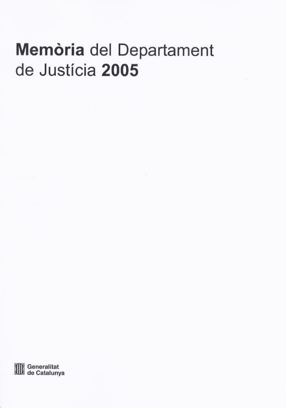 Memòria del Departament de Just¡cia 2005, de AA.VV. | portada del libro