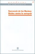CONVENCIO DE LES NACIONES UNIDES CONTRA LA CORRUPCIO, de AA.VV. | portada del libro