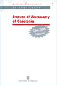 STATUTE OF AUTONOMY OF CATALONIA -2006, de AA.VV. | portada del libro