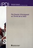 Pla Director d'Immigració en l'Àmbit de la Salut, de AA.VV. | portada del libro
