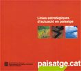 Línies estratègiques d'actuació en paisatge, de AA.VV. | portada del libro