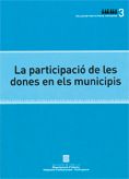 PARTICIPACIO DE LES DONES EN ELS MUNICIPIS, de PUJOL FURRIOLS, PILAR | portada del libro