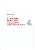 moviment per la pau a Catalunya: passat, de AA.VV. | portada del libro