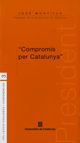 COMPROMÍS PER CATALUNYA, de MONTILLA, JOSE | portada del libro