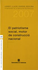 PATRIOTISME SOCIAL, MOTOR DE CONSTRUCCIO NACIONAL, EL, de CAROD-ROVIRA | portada del libro