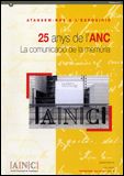 Atansem-nos a l'exposició: 25 anys de l'ANC. La comunicació de la memòria, de REVERTE VIDAL, MARIA PILAR | portada del libro