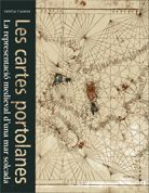 cartes portolanes: la representació medieval d'una mar solcada/Les, de Pujades Bataller | portada del libro